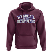We Are All On The Decoy Plane Theories Aviator Wings Blue Hoodie Funny Satirical Meme Conspiracy Commentary