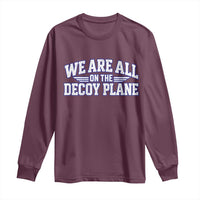 We Are All On The Decoy Plane Theories Aviator Wings Blue Long Sleeve Shirt Funny Satirical Meme Conspiracy Commentary