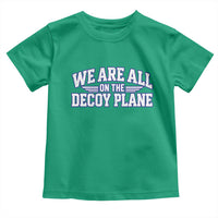 We Are All On The Decoy Plane Theories Aviator Wings Blue Toddler T Shirt Funny Satirical Meme Conspiracy Commentary