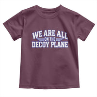 We Are All On The Decoy Plane Theories Aviator Wings Blue Toddler T Shirt Funny Satirical Meme Conspiracy Commentary
