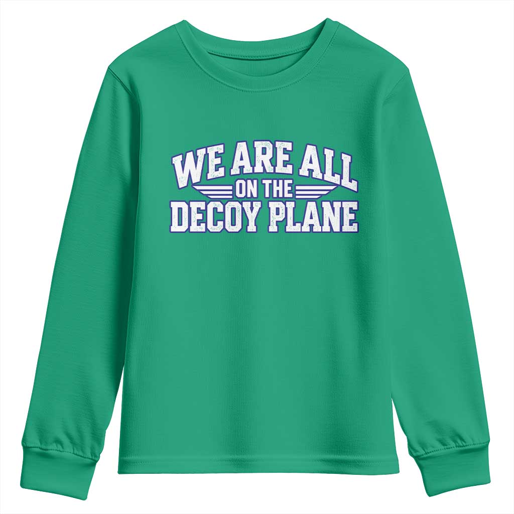 We Are All On The Decoy Plane Theories Aviator Wings Blue Youth Sweatshirt Funny Satirical Meme Conspiracy Commentary