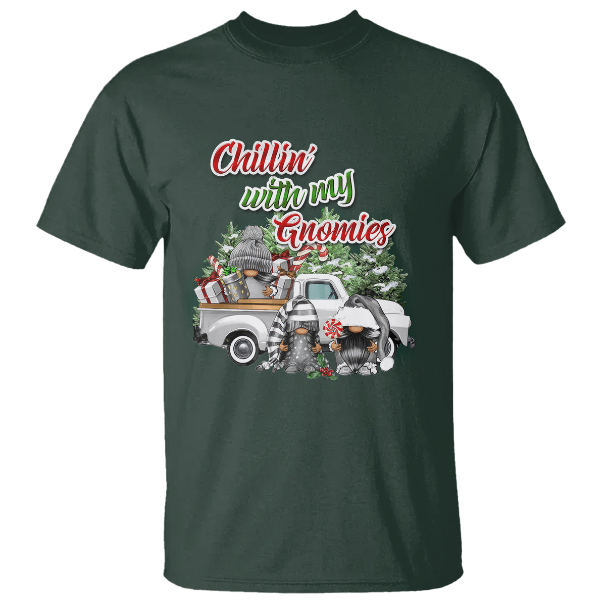 Gnome Christmas T Shirt Chillin With My Gnomies Xmas Truck - Wonder Print Shop
