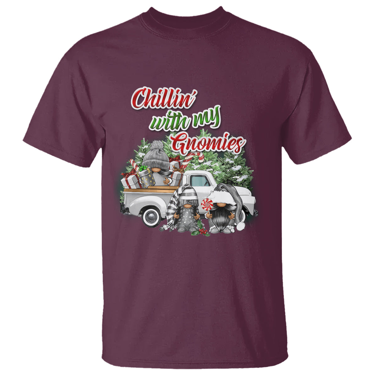 Gnome Christmas T Shirt Chillin With My Gnomies Xmas Truck - Wonder Print Shop