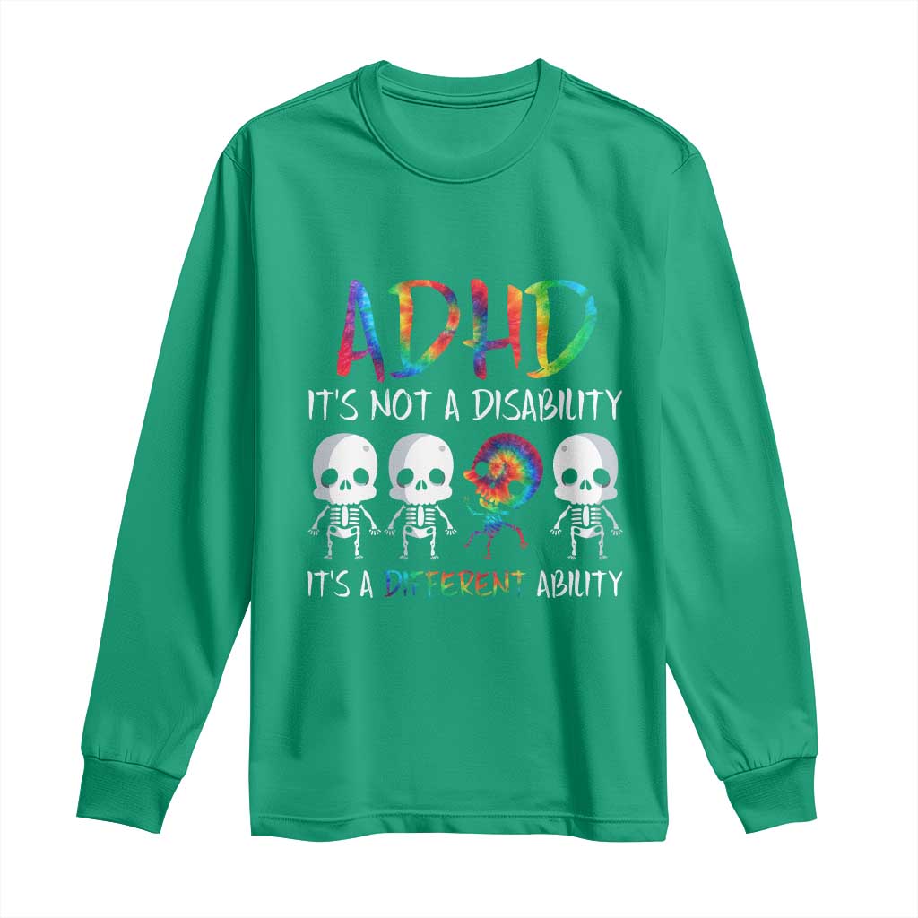ADHD Awareness Long Sleeve Shirt It's Not A Disability It's A Different Ability