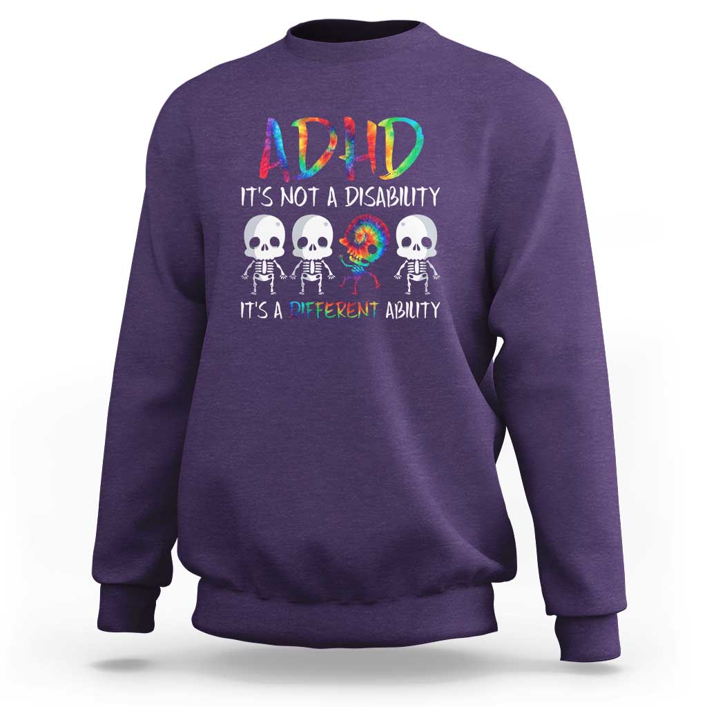 ADHD Awareness Sweatshirt It's Not A Disability It's A Different Ability - Wonder Print Shop