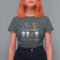 ADHD Awareness T Shirt For Women It's Not A Disability It's A Different Ability - Wonder Print Shop