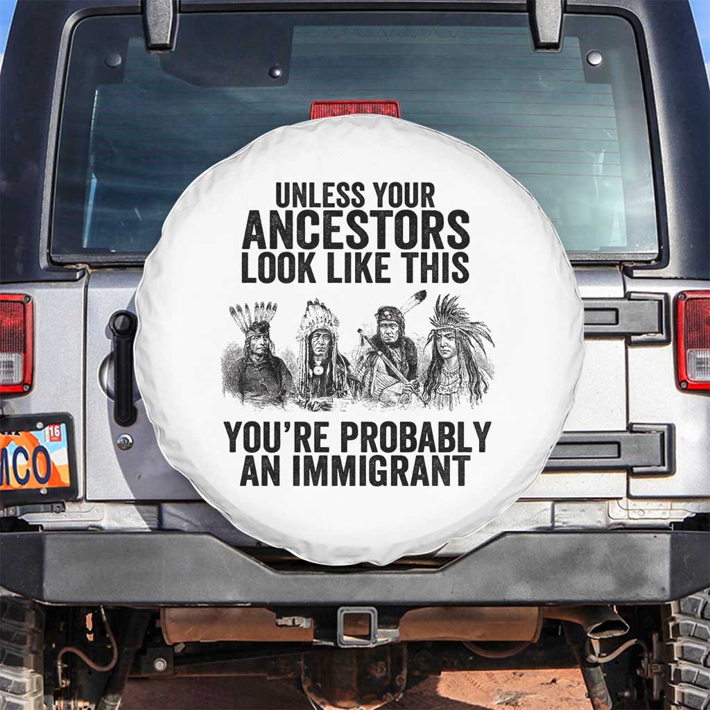 Native American Spare Tire Cover Uncess Your Ancestors Look Like This You're Probably An Immigrant