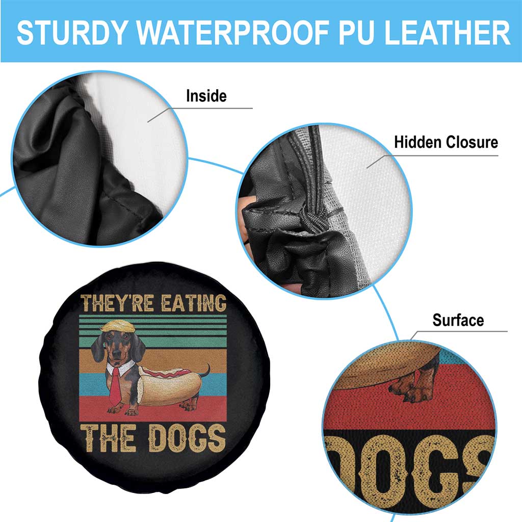 Funny Hot Dog Lover Spare Tire Cover They're Eating The Dogs Dachshund