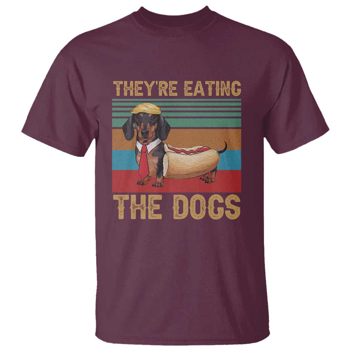 Funny Hot Dog Lover T Shirt They're Eating The Dogs Dachshund - Wonder Print Shop