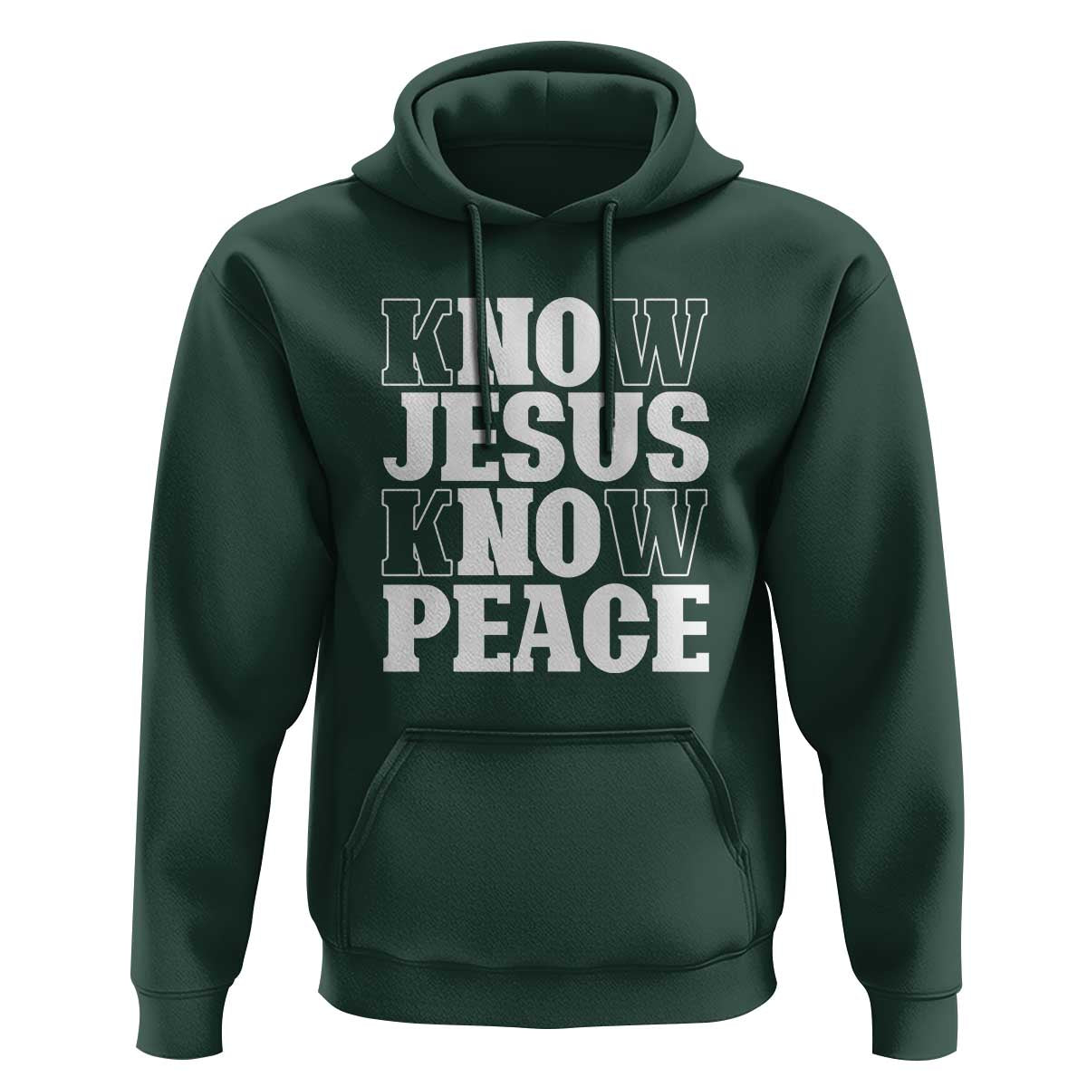 Know Jesus Know Peace Hoodie No Jesus No Peace