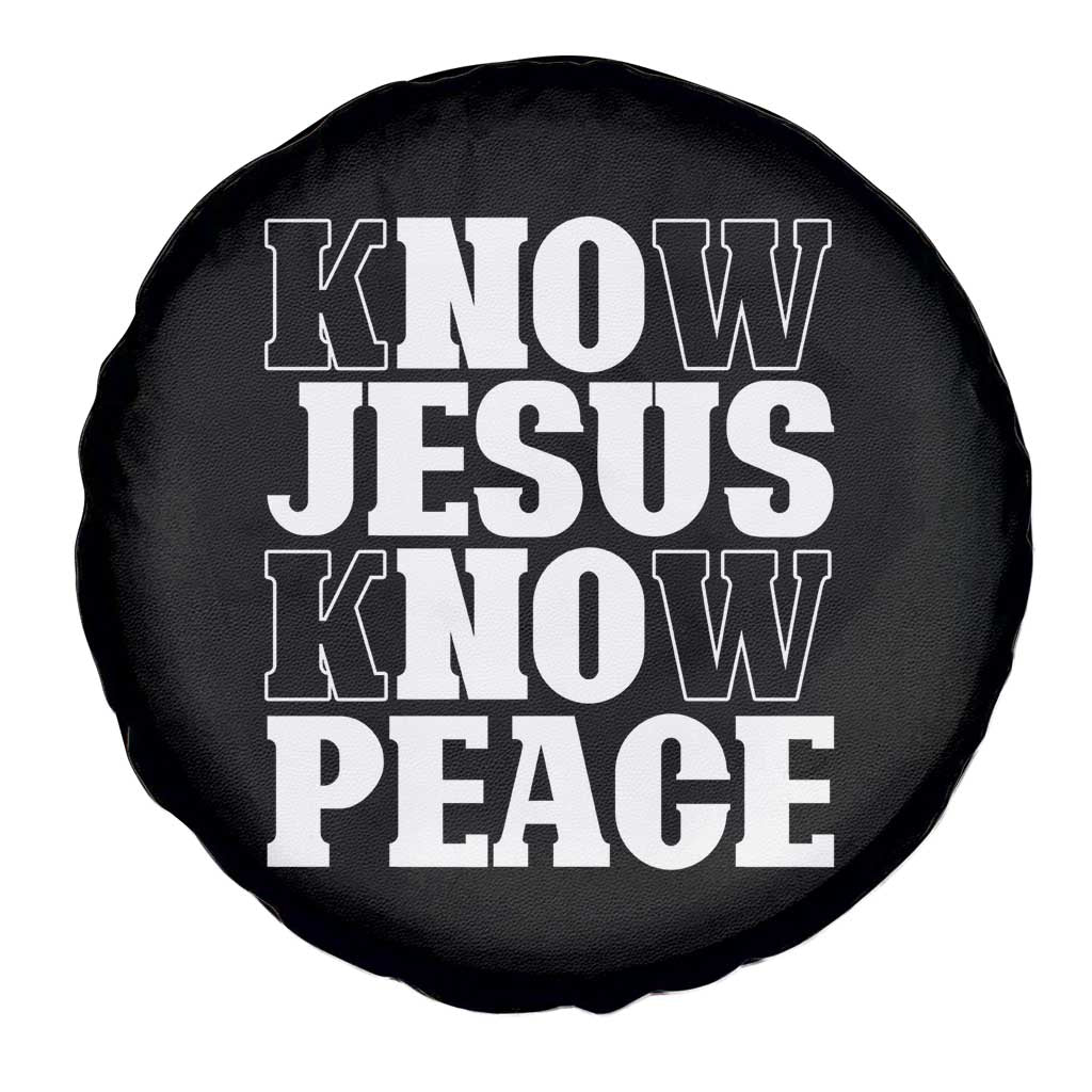 Know Jesus Know Peace Spare Tire Cover No Jesus No Peace