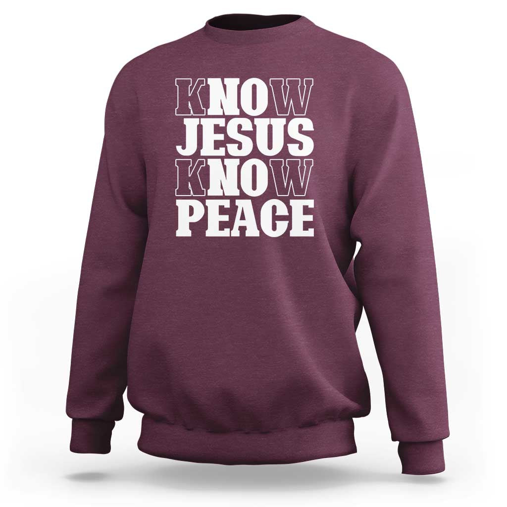 Know Jesus Know Peace Sweatshirt No Jesus No Peace - Wonder Print Shop