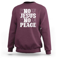 Know Jesus Know Peace Sweatshirt No Jesus No Peace - Wonder Print Shop