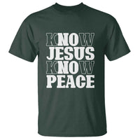 Know Jesus Know Peace T Shirt No Jesus No Peace - Wonder Print Shop