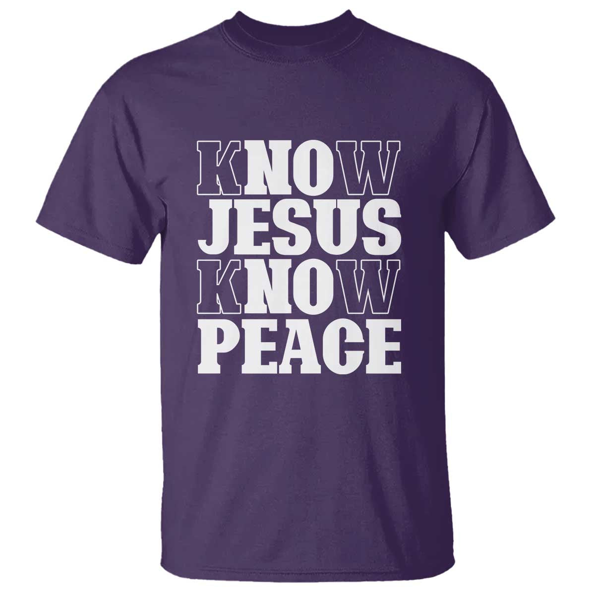 Know Jesus Know Peace T Shirt No Jesus No Peace - Wonder Print Shop