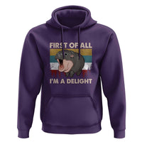 Funny Screaming Moo Deng Hoodie First Of All I'm A Delight Retro Vintage