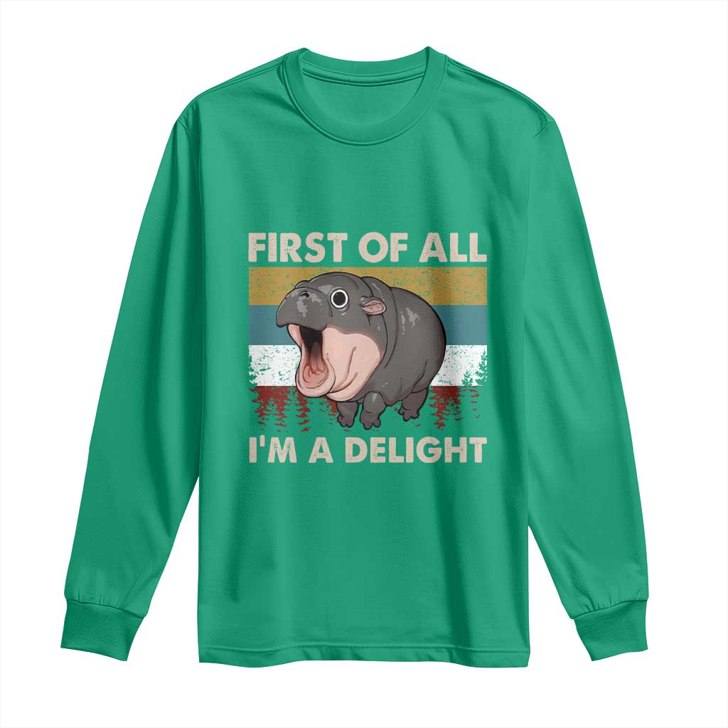 Funny Screaming Moo Deng Long Sleeve Shirt First Of All I'm A Delight Retro Vintage