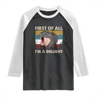 Funny Screaming Moo Deng Raglan Shirt First Of All I'm A Delight Retro Vintage