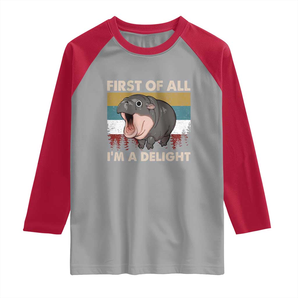 Funny Screaming Moo Deng Raglan Shirt First Of All I'm A Delight Retro Vintage