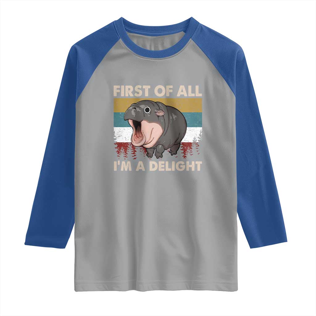 Funny Screaming Moo Deng Raglan Shirt First Of All I'm A Delight Retro Vintage
