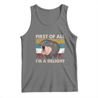Funny Screaming Moo Deng Tank Top First Of All I'm A Delight Retro Vintage