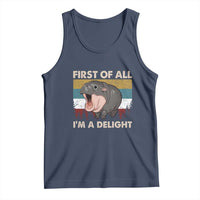 Funny Screaming Moo Deng Tank Top First Of All I'm A Delight Retro Vintage