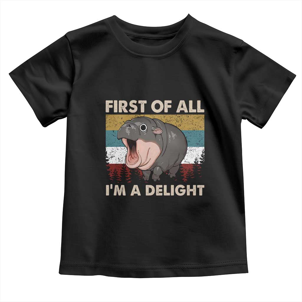 Funny Screaming Moo Deng Toddler T Shirt First Of All I'm A Delight Retro Vintage