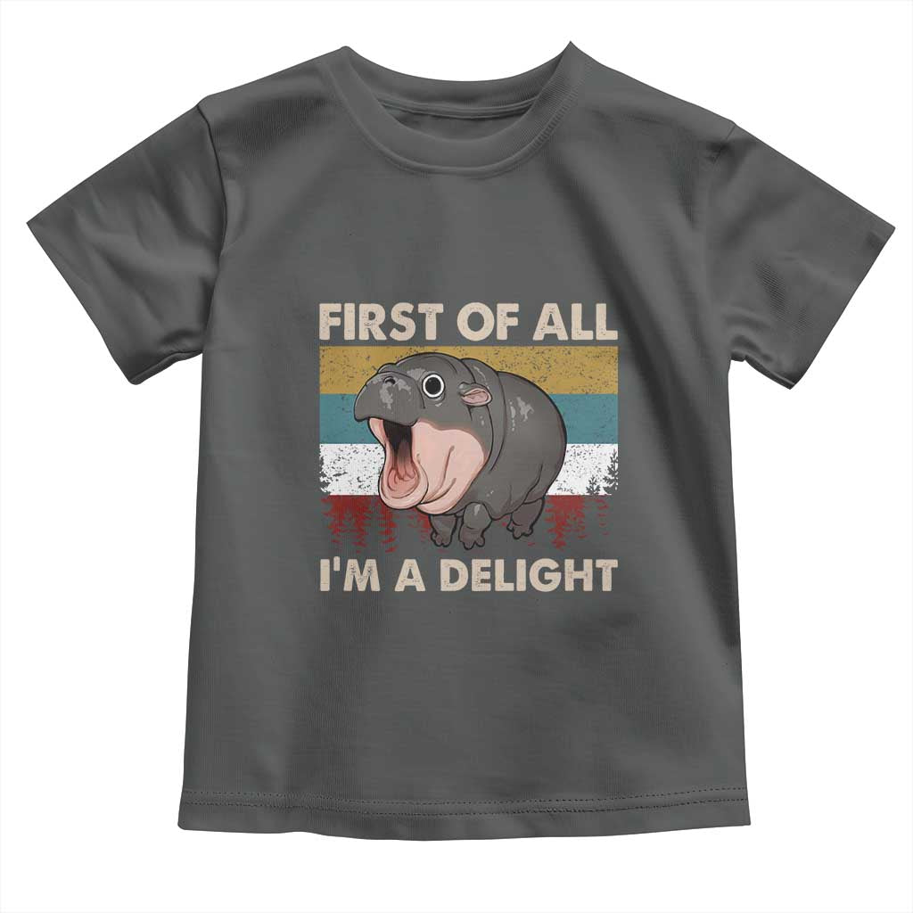 Funny Screaming Moo Deng Toddler T Shirt First Of All I'm A Delight Retro Vintage
