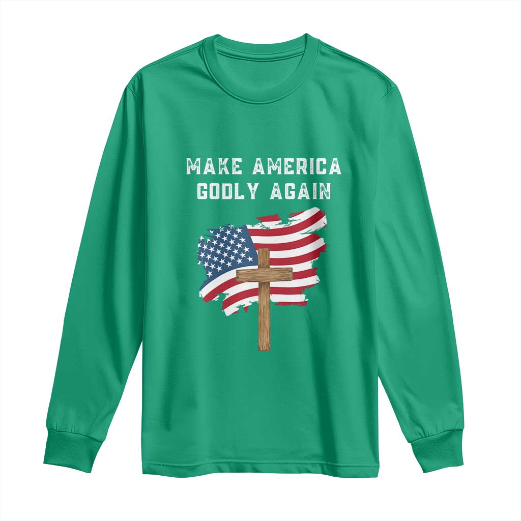 Christian Faith Long Sleeve Shirt Make America Godly Again American Flag