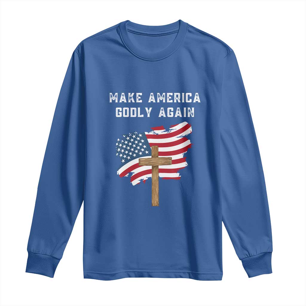 Christian Faith Long Sleeve Shirt Make America Godly Again American Flag