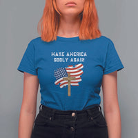 Christian Faith T Shirt For Women Make America Godly Again American Flag - Wonder Print Shop