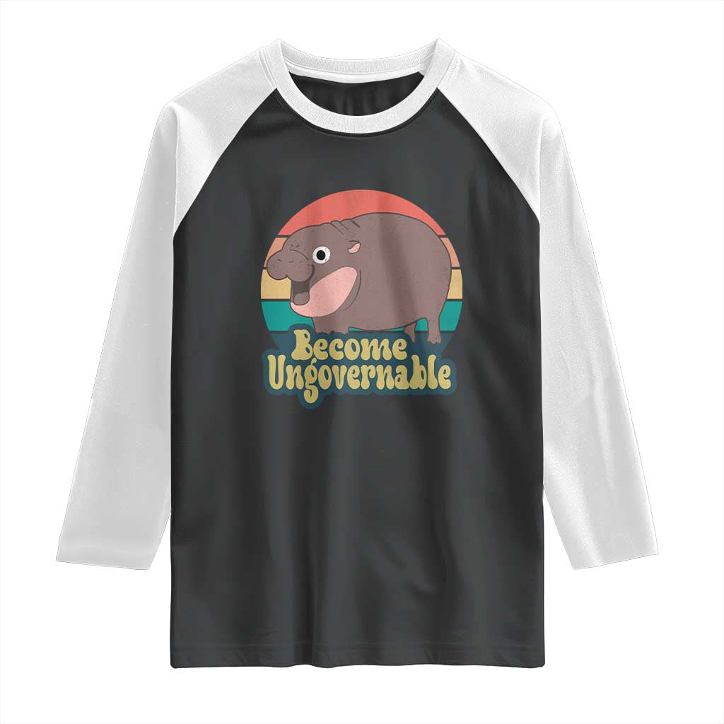 Funny Baby Hippo Moo Deng Raglan Shirt Become Ungovernable Retro