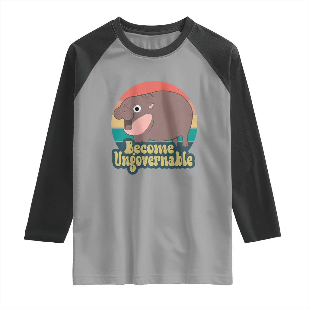 Funny Baby Hippo Moo Deng Raglan Shirt Become Ungovernable Retro