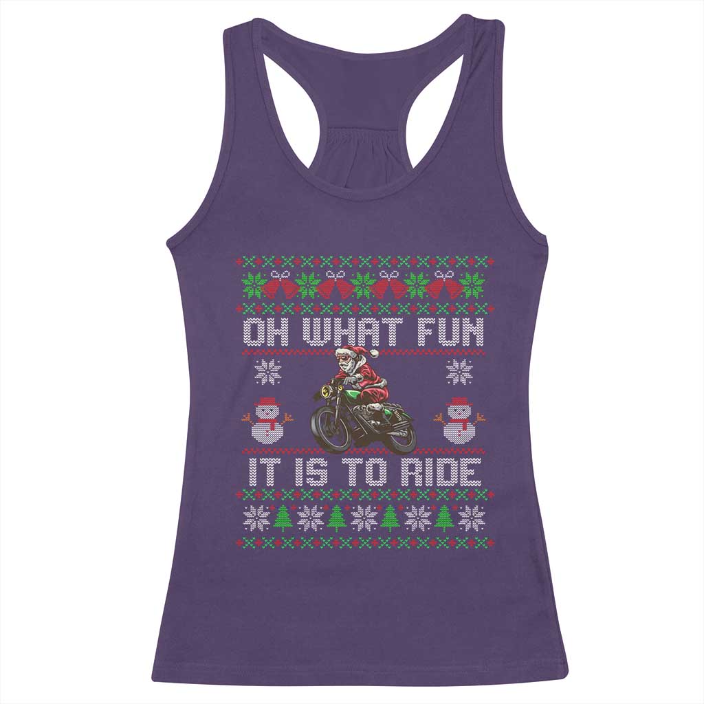 Biker Santa Claus Racerback Tank Top Oh What Fun It Is To Ride Motorcycle Christmas Ugly Sweater