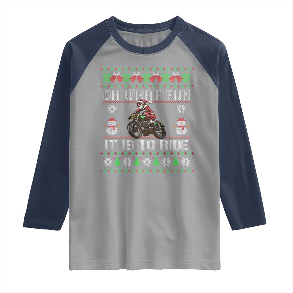 Biker Santa Claus Raglan Shirt Oh What Fun It Is To Ride Motorcycle Christmas Ugly Sweater