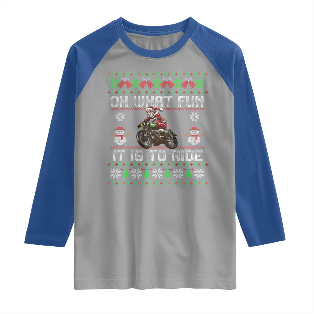 Biker Santa Claus Raglan Shirt Oh What Fun It Is To Ride Motorcycle Christmas Ugly Sweater
