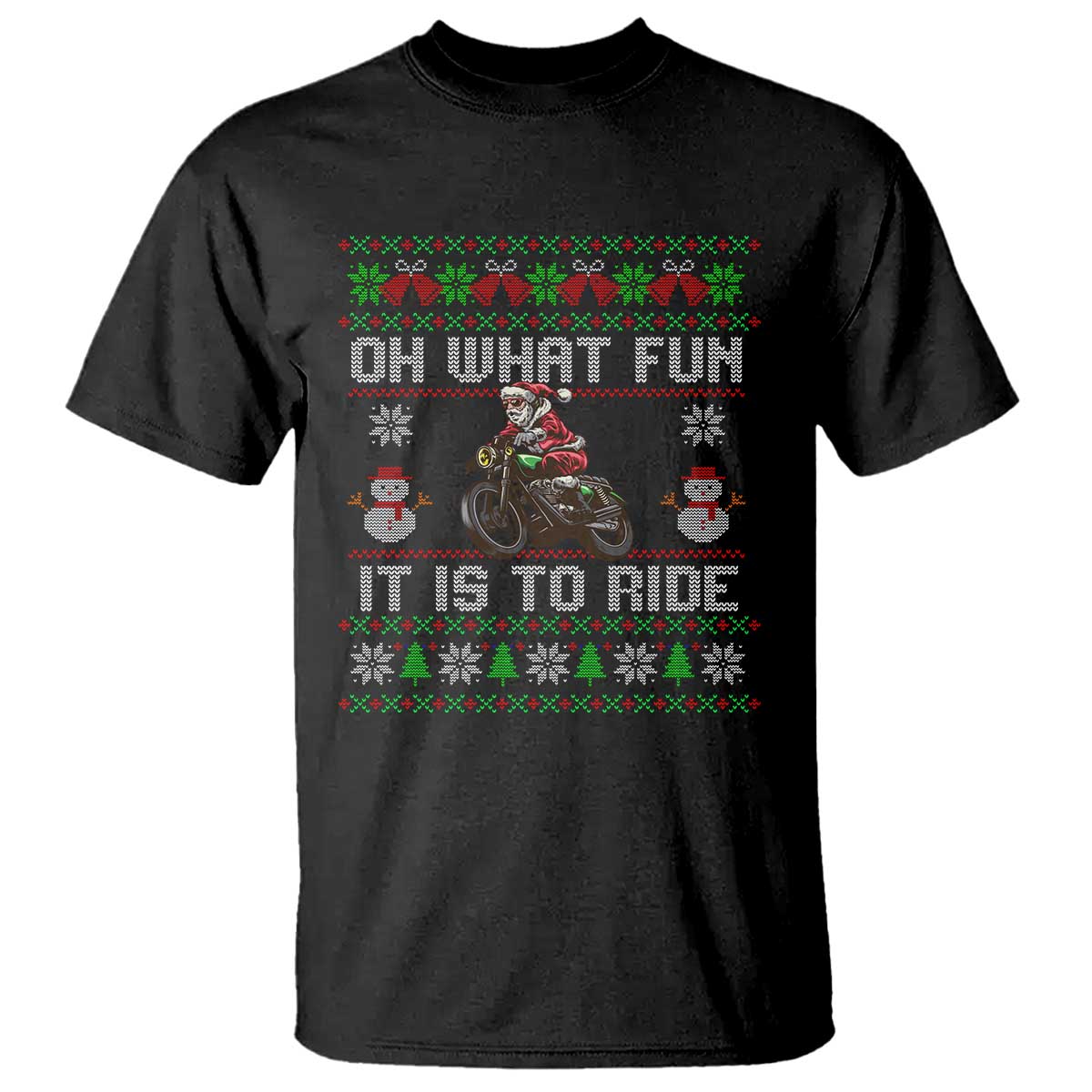 Biker Santa Claus T Shirt Oh What Fun It Is To Ride Motorcycle Christmas Ugly Sweater - Wonder Print Shop