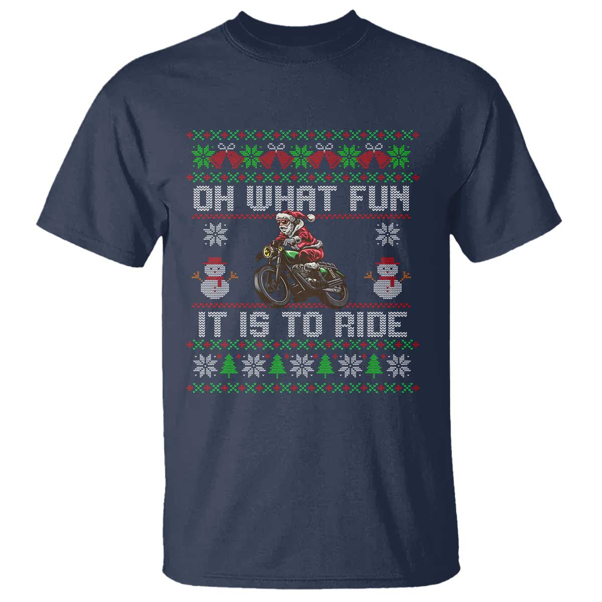 Biker Santa Claus T Shirt Oh What Fun It Is To Ride Motorcycle Christmas Ugly Sweater - Wonder Print Shop