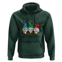 Christmas Gnomies Hoodie It's Fine I'm Fine Everything Is Fine