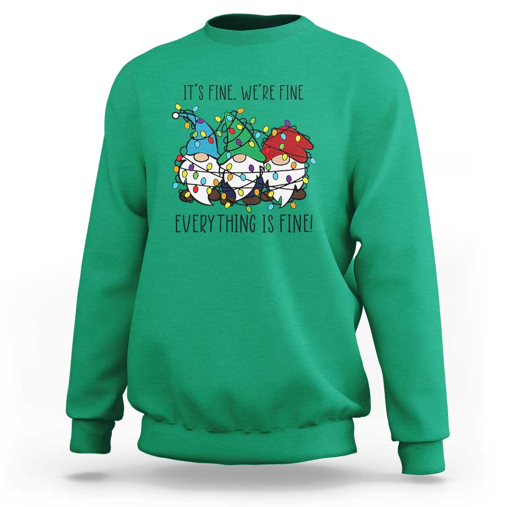 Christmas Gnomies Sweatshirt It's Fine I'm Fine Everything Is Fine - Wonder Print Shop