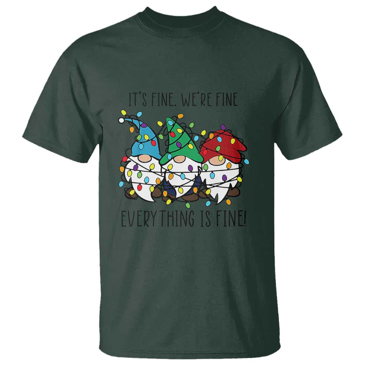 Christmas Gnomies T Shirt It's Fine I'm Fine Everything Is Fine - Wonder Print Shop