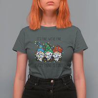 Christmas Gnomies T Shirt For Women It's Fine I'm Fine Everything Is Fine - Wonder Print Shop