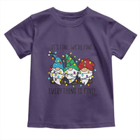 Christmas Gnomies Toddler T Shirt It's Fine I'm Fine Everything Is Fine
