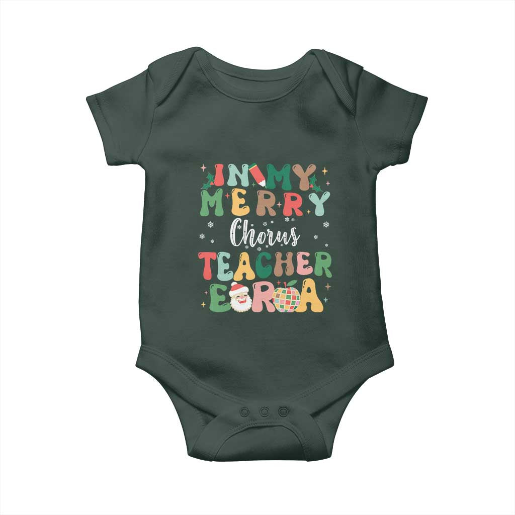 Christmas Choral Music Teacher Baby Onesie In My Merry Chorus Teacher Era Xmas Carol Master