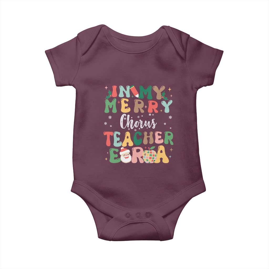 Christmas Choral Music Teacher Baby Onesie In My Merry Chorus Teacher Era Xmas Carol Master