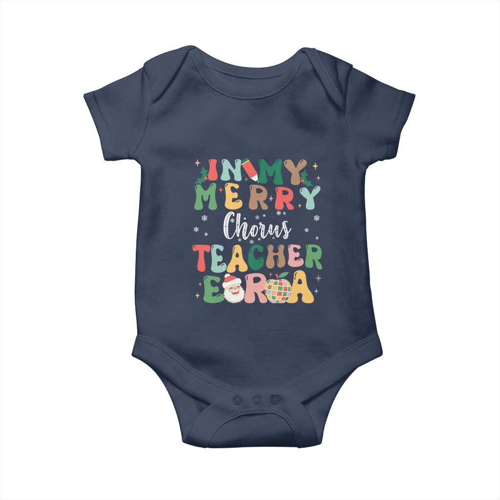 Christmas Choral Music Teacher Baby Onesie In My Merry Chorus Teacher Era Xmas Carol Master