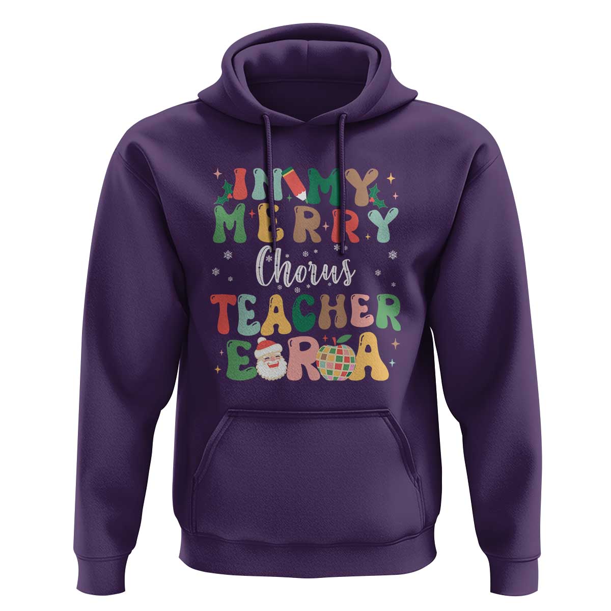 Christmas Choral Music Teacher Hoodie In My Merry Chorus Teacher Era Xmas Carol Master