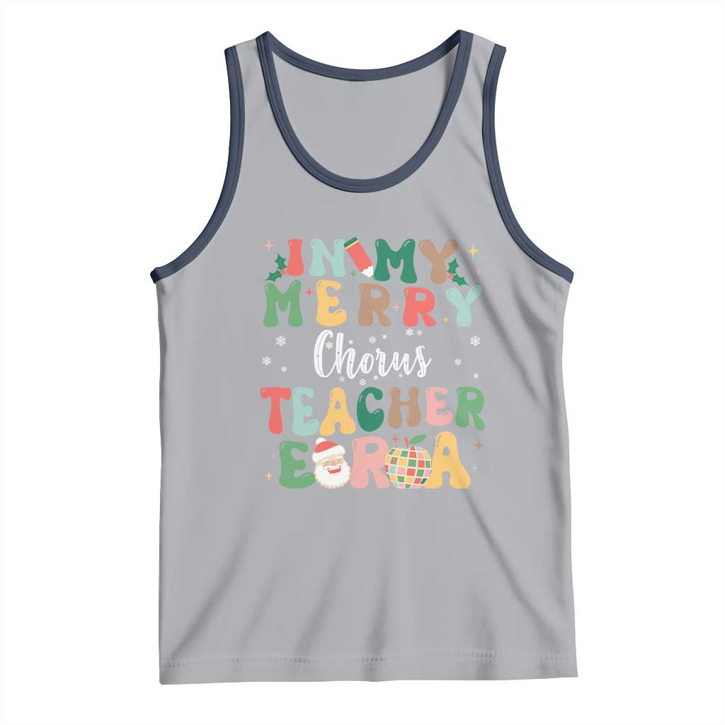 Christmas Choral Music Teacher Tank Top In My Merry Chorus Teacher Era Xmas Carol Master