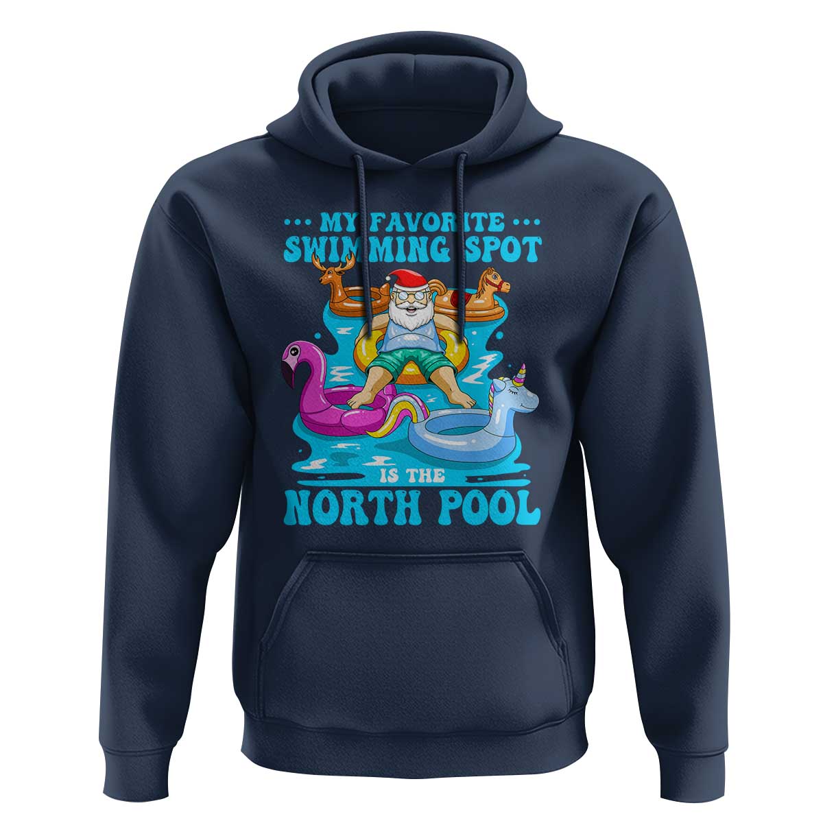 Christmas In July Relaxing Santa Hoodie My Favorite Swimming Spot Is The North Pole