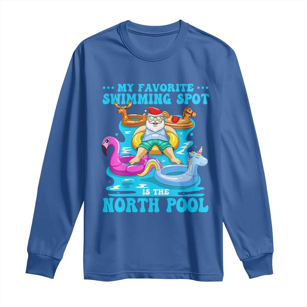 Christmas In July Relaxing Santa Long Sleeve Shirt My Favorite Swimming Spot Is The North Pole